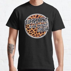 Leopard print is my favorite color leopard print cheetah Classic T-Shirt RB1602 product Offical Leopard Print Merch