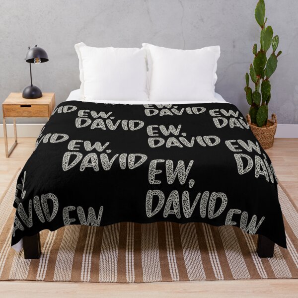 Ew, David. The Leopard Print iconic Schitt's Creek Alexis Rose to David Rose quote Throw Blanket RB1602 product Offical Leopard Print Merch